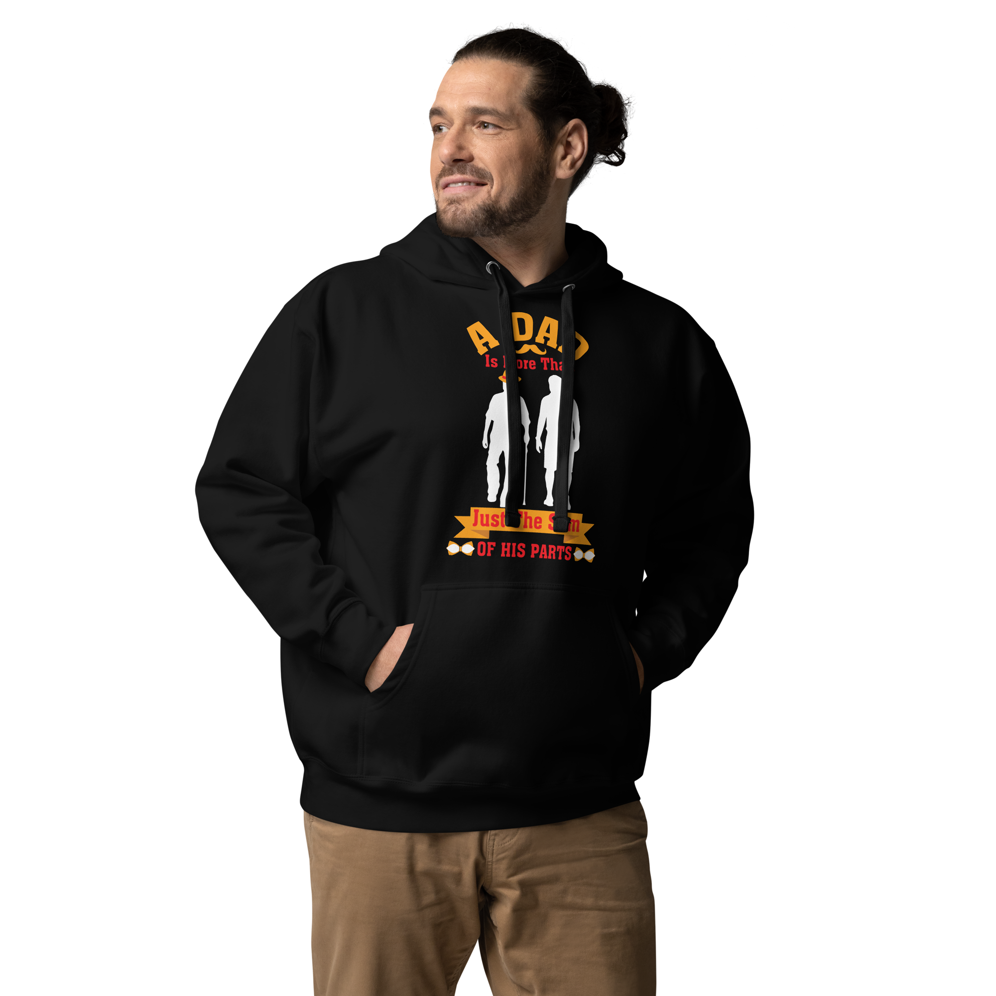 A Dad Is More Than Just The Sum Of His Parts Unisex Hoodie