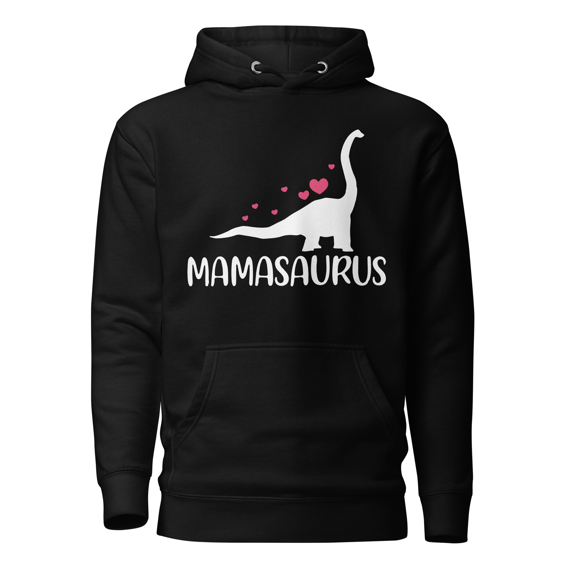 Mamasaurus Unisex Hoodie