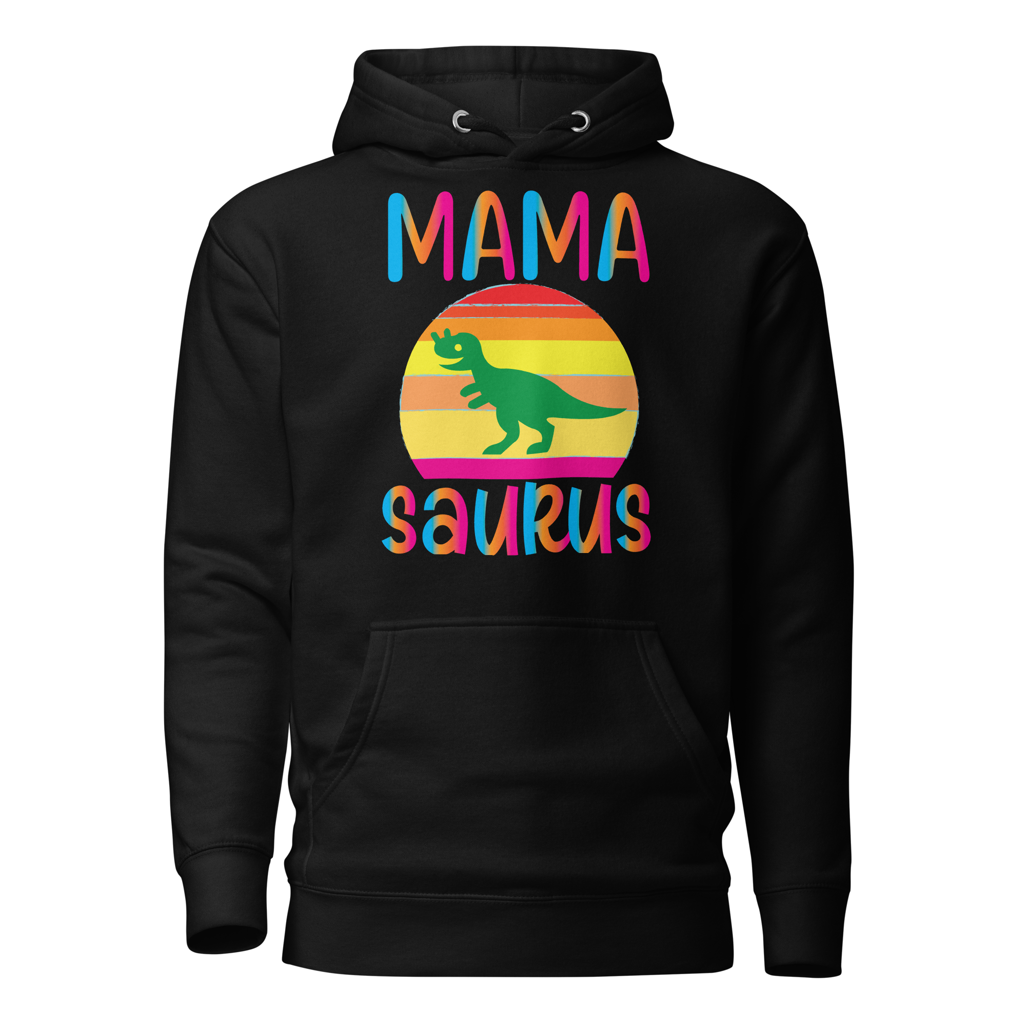 Mamasaurus Unisex Hoodie