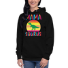 Mamasaurus Unisex Hoodie