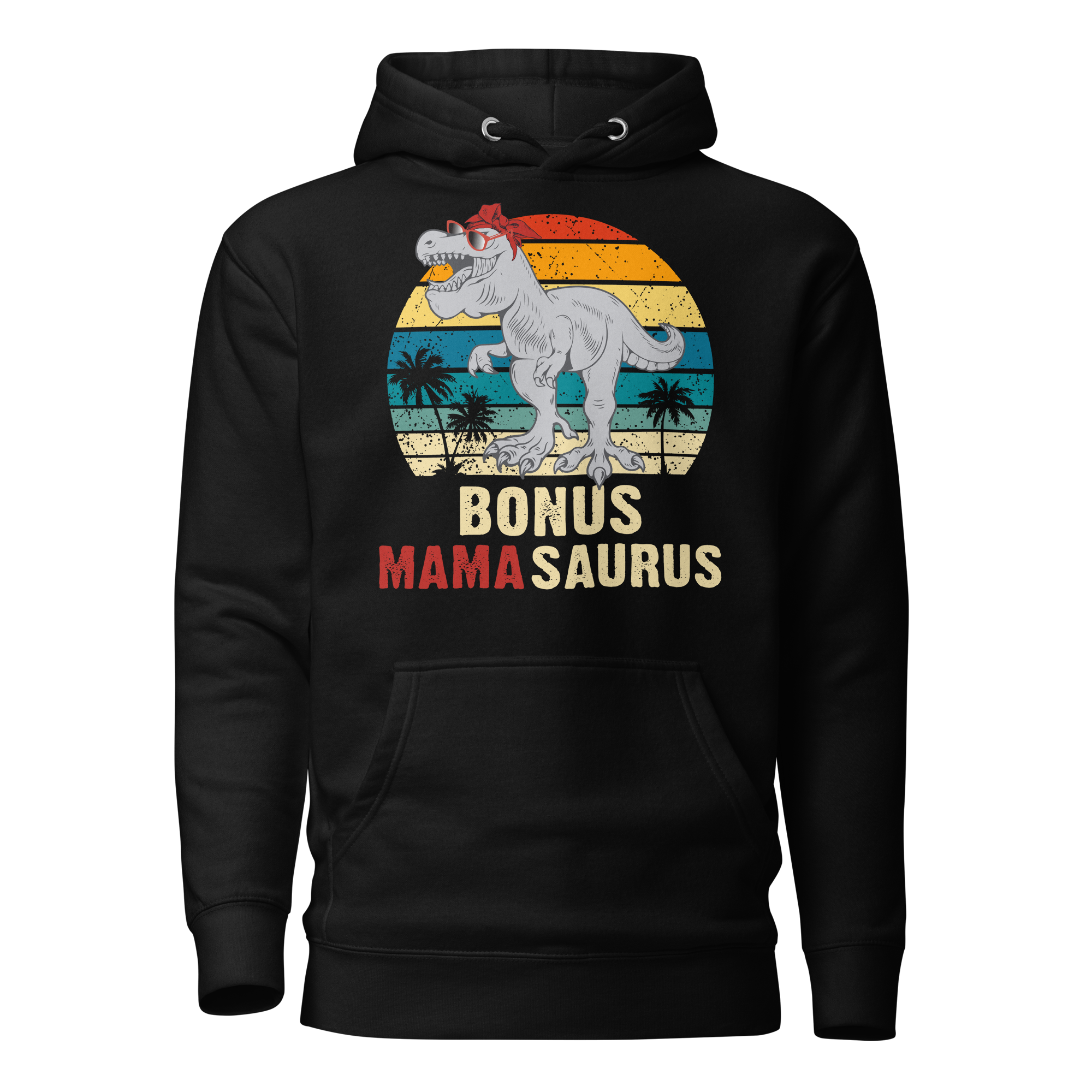 Bonus Mamasaurus Unisex Hoodie