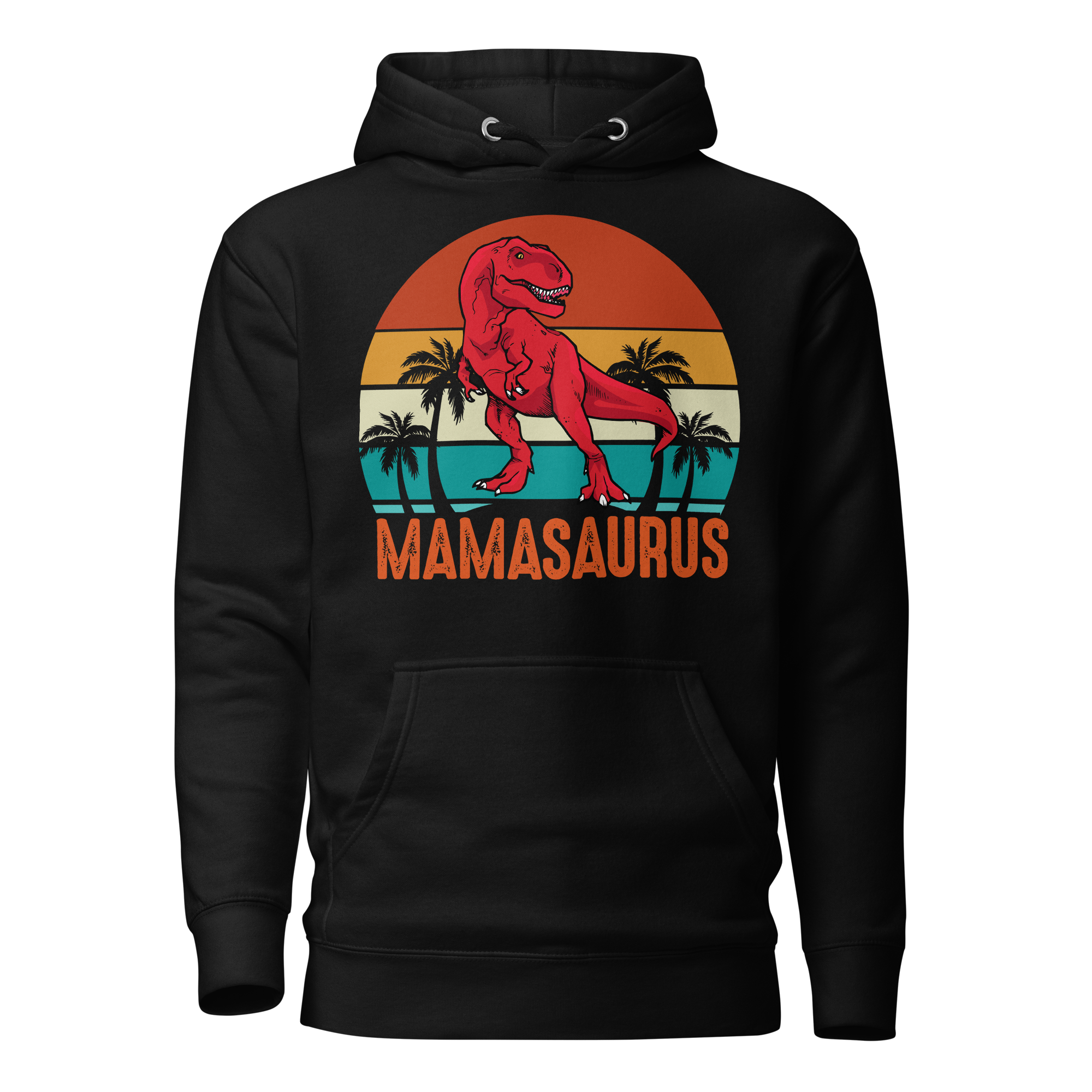 Mamasaurus Unisex Hoodie