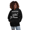 Mountain Mama Unisex Hoodie