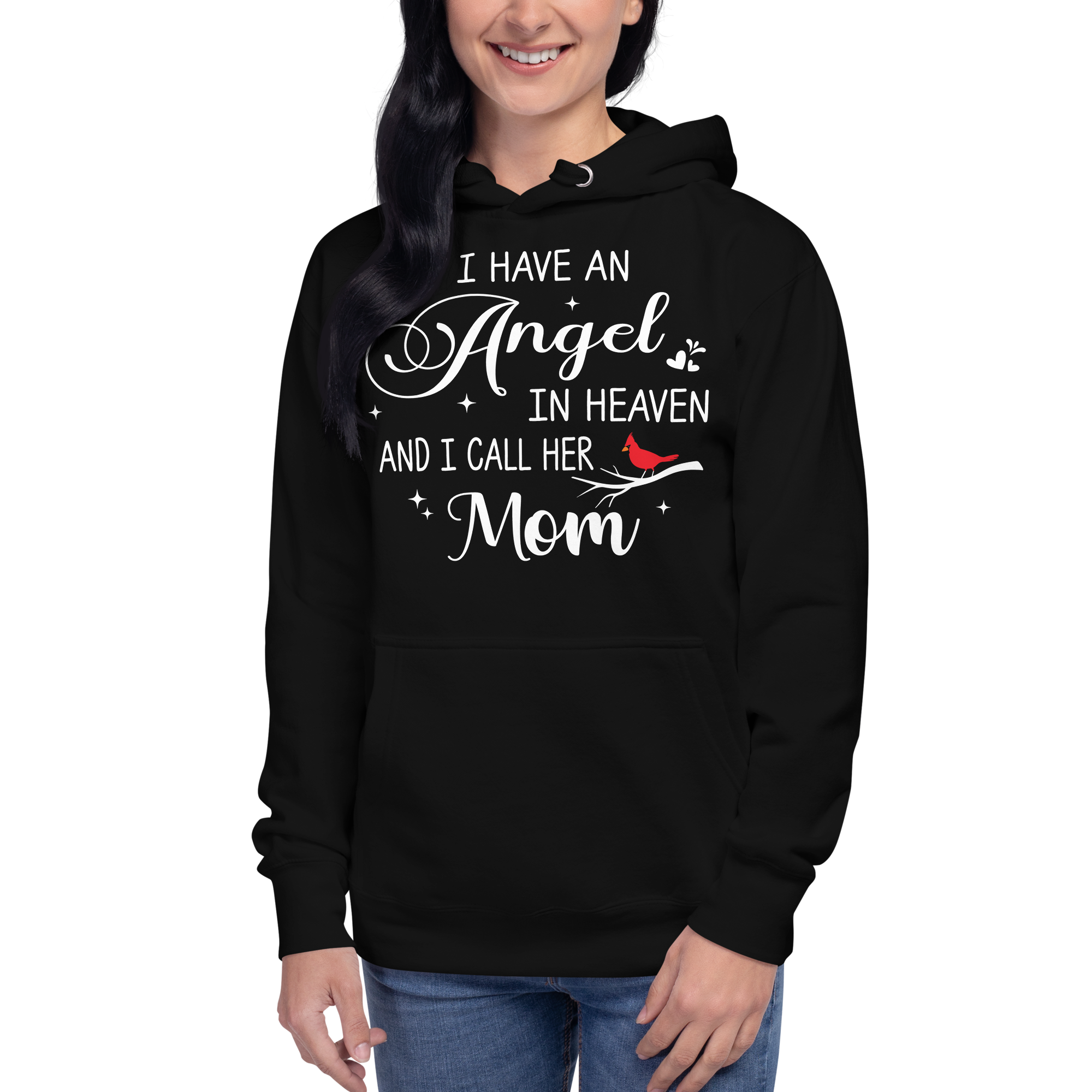 I Have An Angel In Heaven And I Call Her Mom Unisex Hoodie