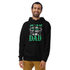 Any Man Can Be A Father It Takes Someone Special To Be A Dad Unisex Hoodie