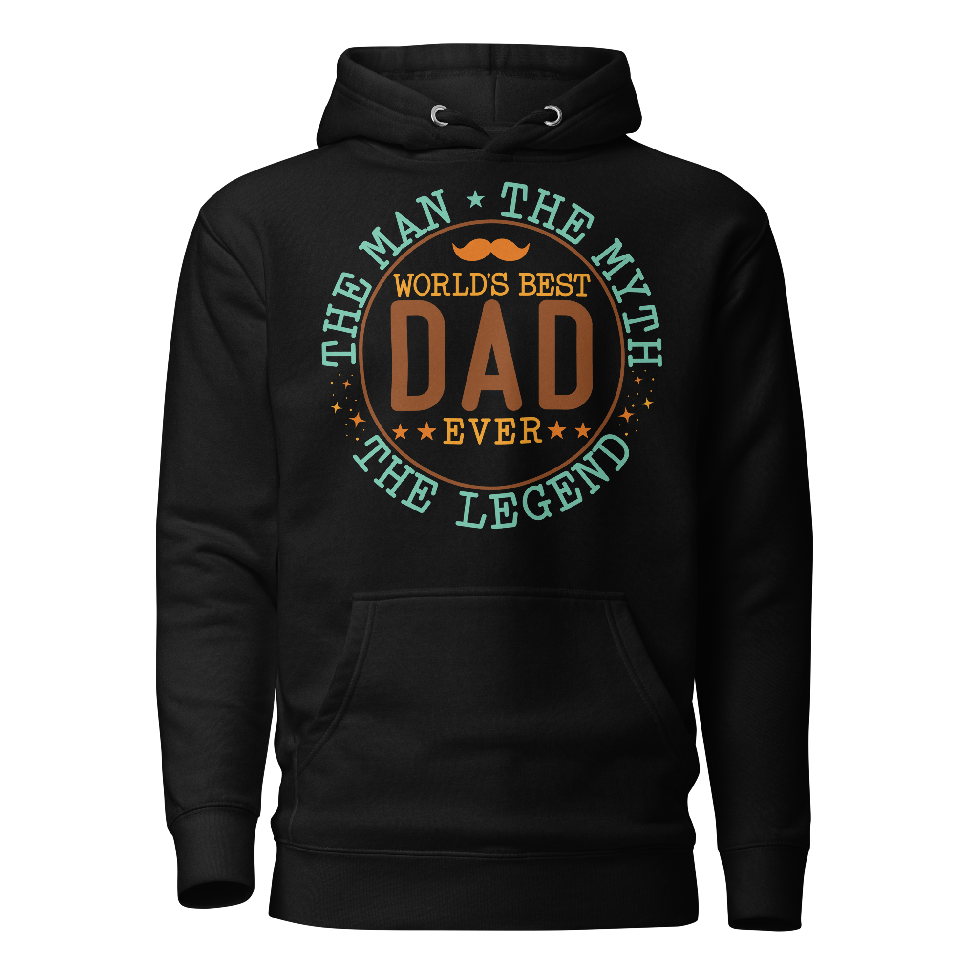 World's Best Dad Ever The Man The Myth The Legend Unisex Hoodie