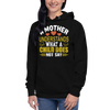 A Mother Understands What A Child Does Not Say Unisex Hoodie