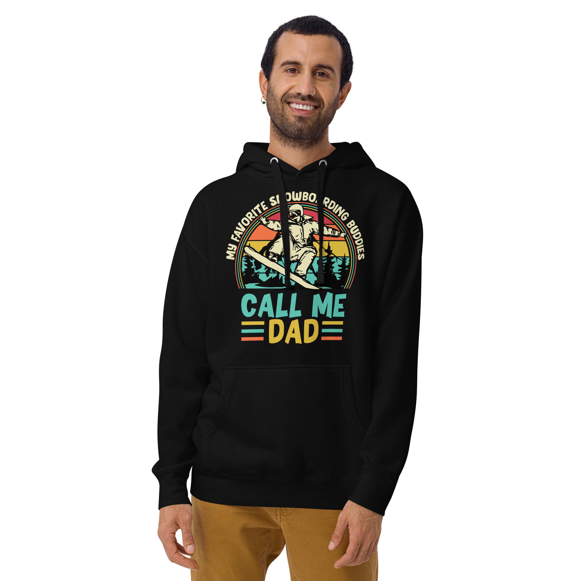 My Favorite Snowboarding Buddies Call Me Dad  Unisex Hoodie