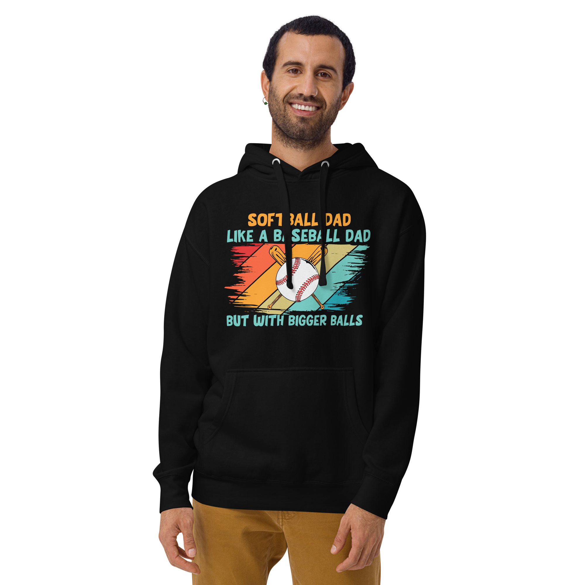 Softball Dad Like A Baseball Dad But With Bigger Balls Unisex Hoodie