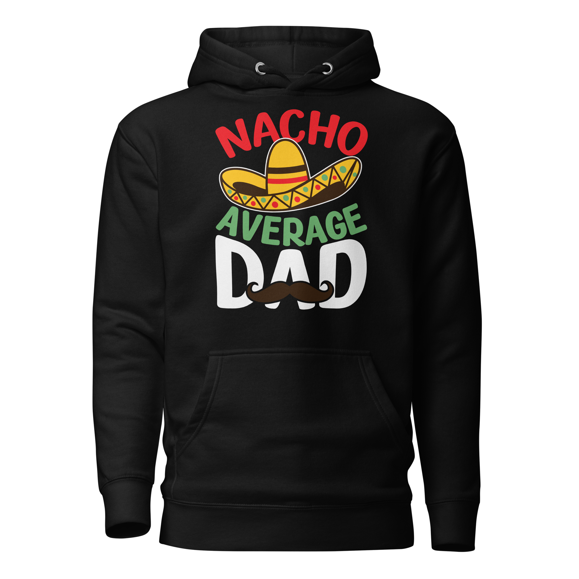 Nacho Average Dad Unisex Hoodie