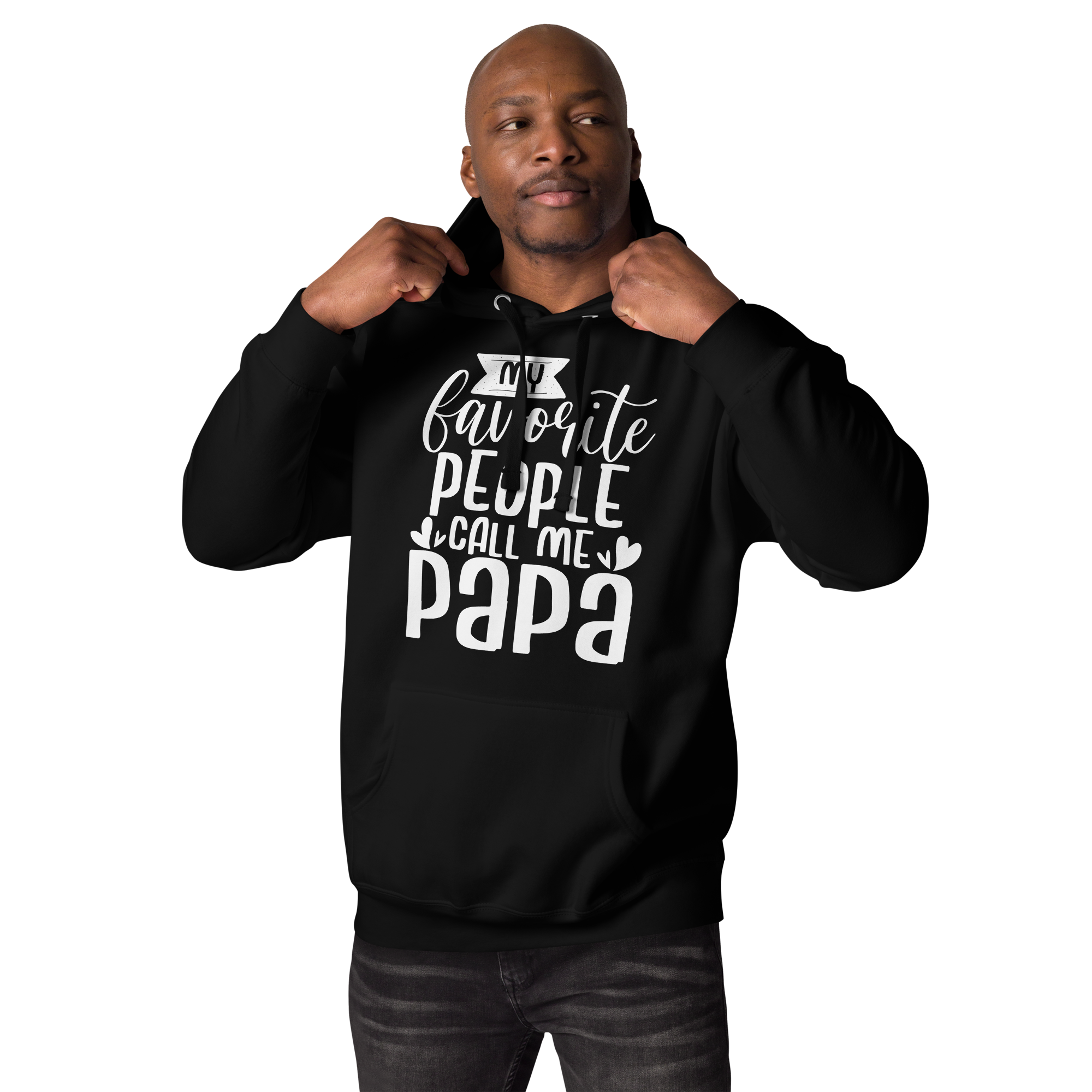 My Favorite People Call Me Papa Unisex Hoodie