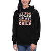 My Son-In-Law Is My Favorite Child Unisex Hoodie