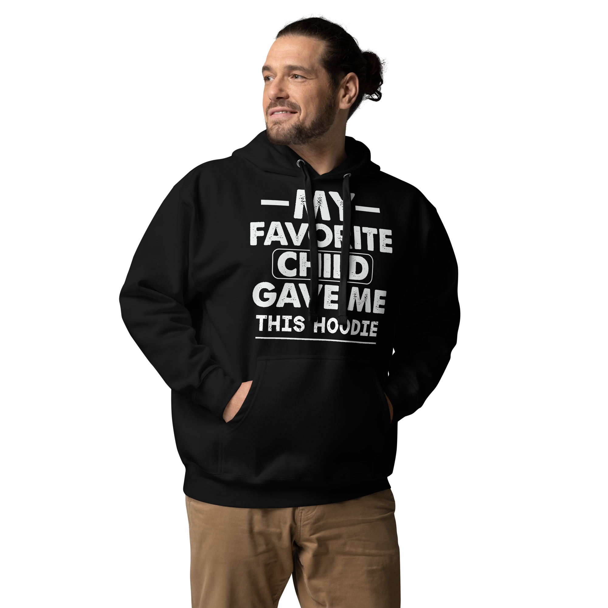 My Favorite Child Gave Me This Hoodie Unisex Hoodie