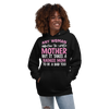 Any Woman Can Be A Mother But It Takes A Badass Mom To Be A Dad Too Unisex Hoodie