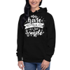 My House My Rules It's That Simple Unisex Hoodie