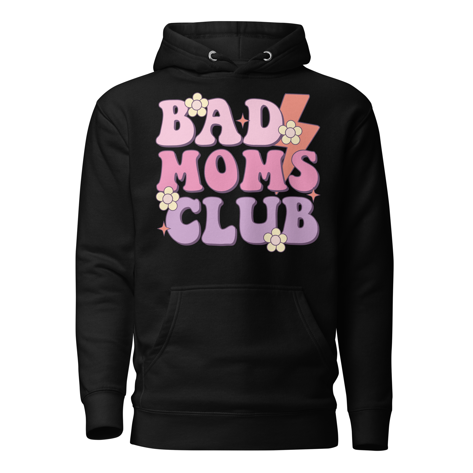 Bad Moms Club Unisex Hoodie