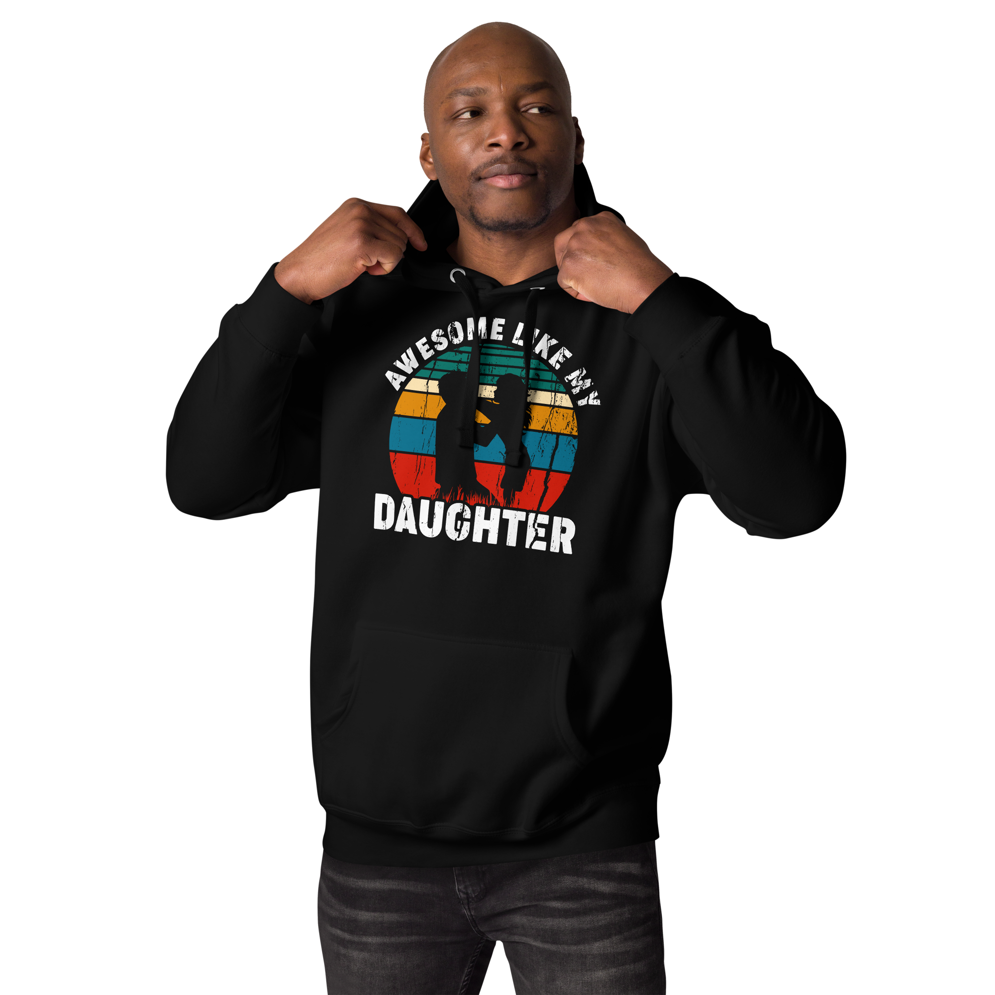 Awesome Like My Daughter Unisex Hoodie