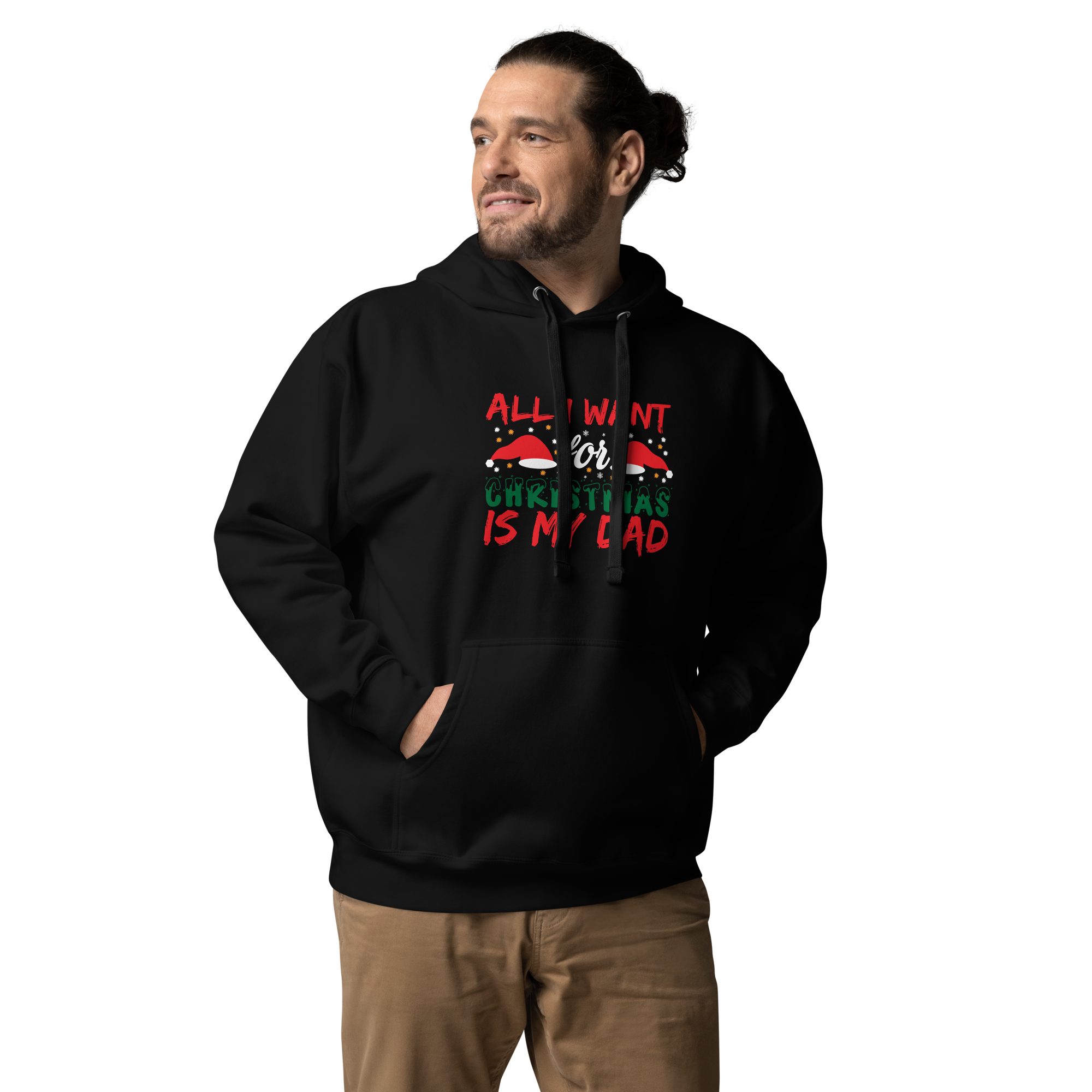 All I Want For Christmas Is My Dad Unisex Hoodie