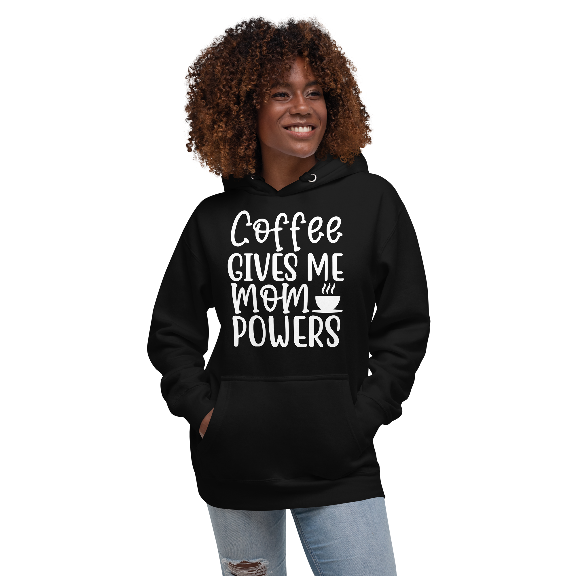 Coffee Gives Me Mom Powers Unisex Hoodie