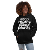 Good Moms Say Bad Words Unisex Hoodie