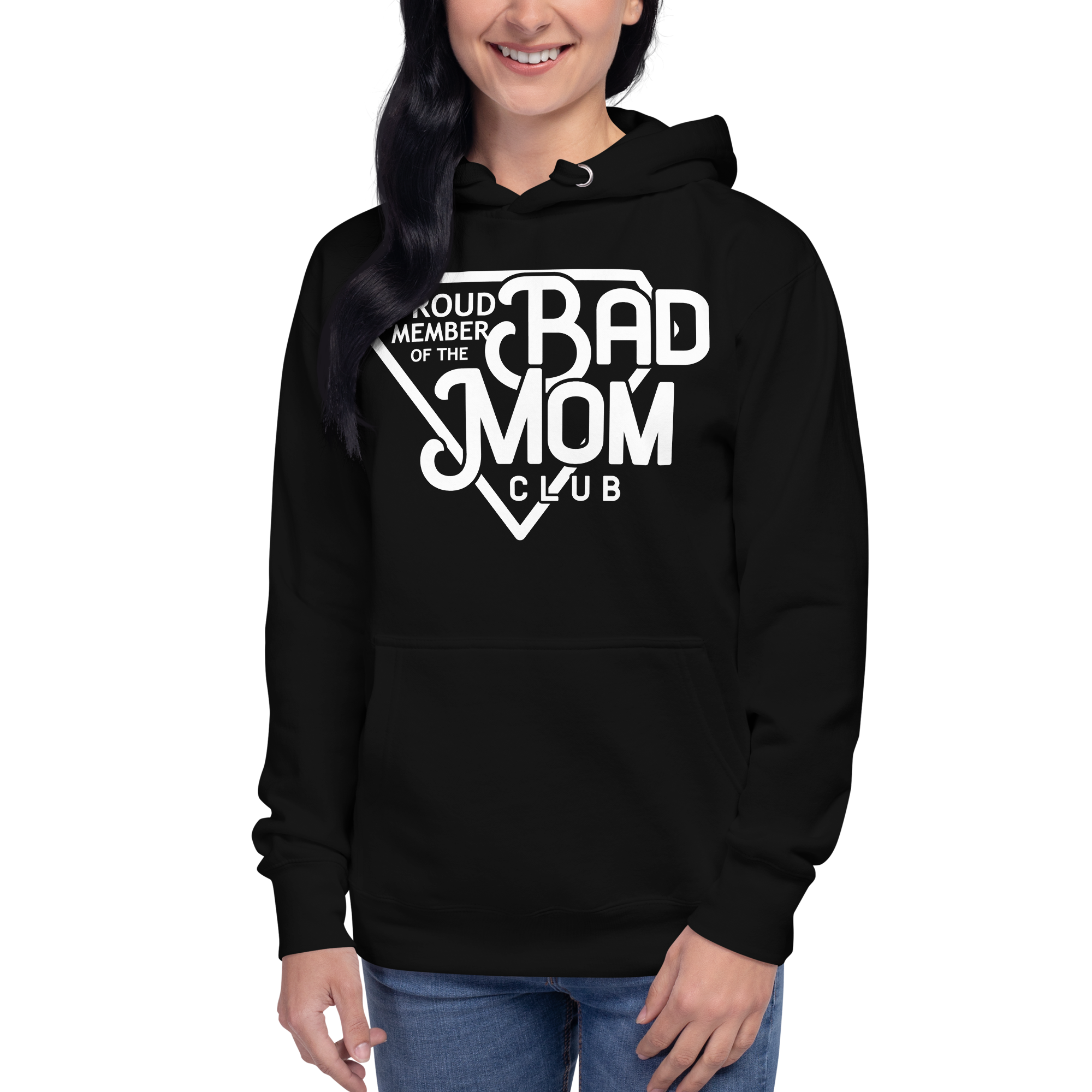 Proud Member Of The Bad Mom Club Unisex Hoodie