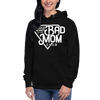 Proud Member Of The Bad Mom Club Unisex Hoodie