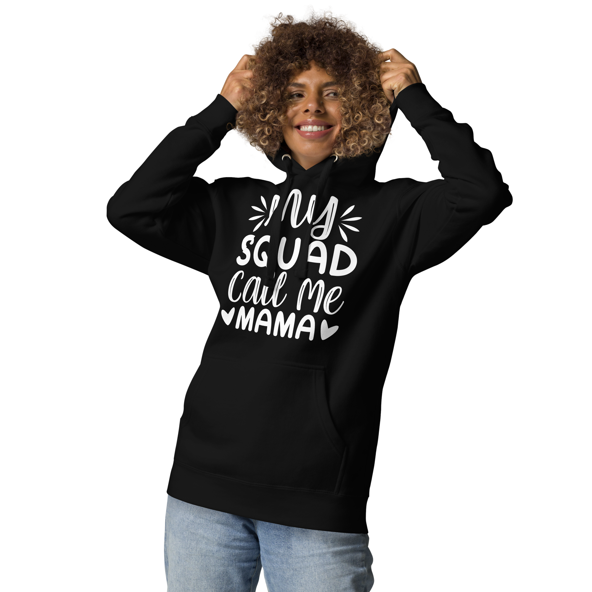 My Squad Call Me Mama Unisex Hoodie