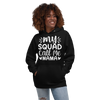 My Squad Call Me Mama Unisex Hoodie