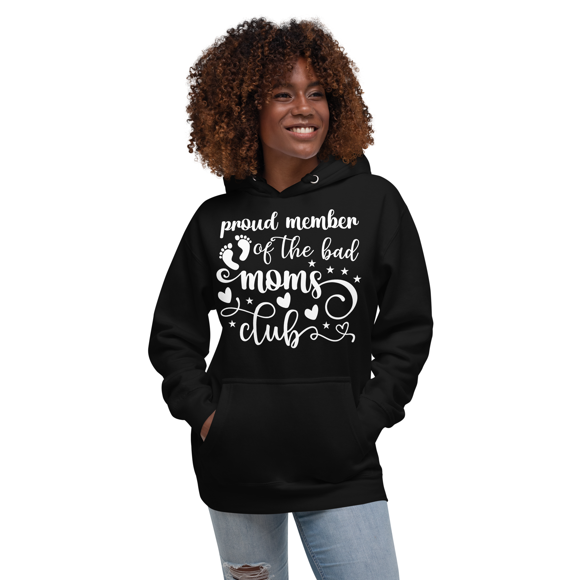 Proud Member Of The Bad Moms Club Unisex Hoodie