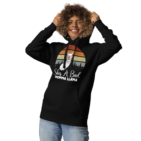 She's A Bad Momma Llama Unisex Hoodie