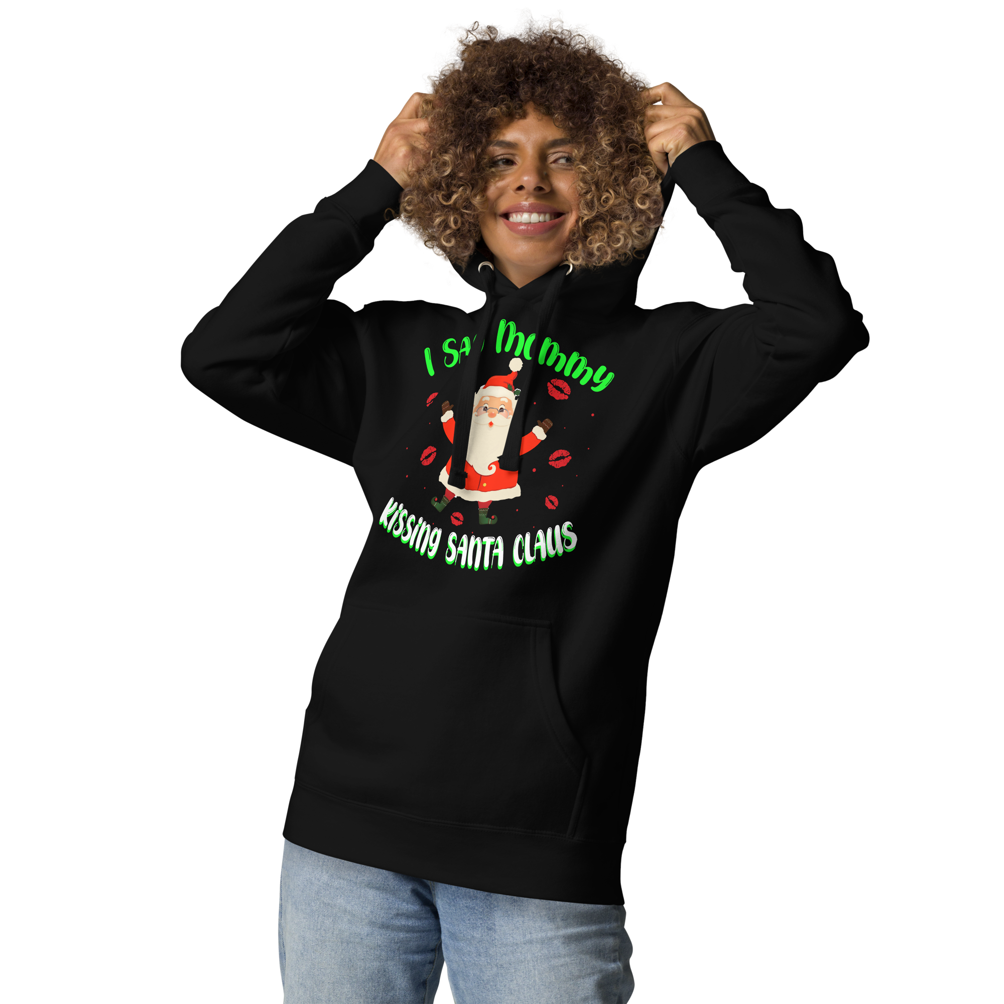 I Saw Mommy Kissing Santa Claus Unisex Hoodie