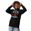 Sorry Boys Daddy is My Valentine Unisex Hoodie