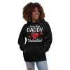 Sorry Boys Daddy is My Valentine Unisex Hoodie