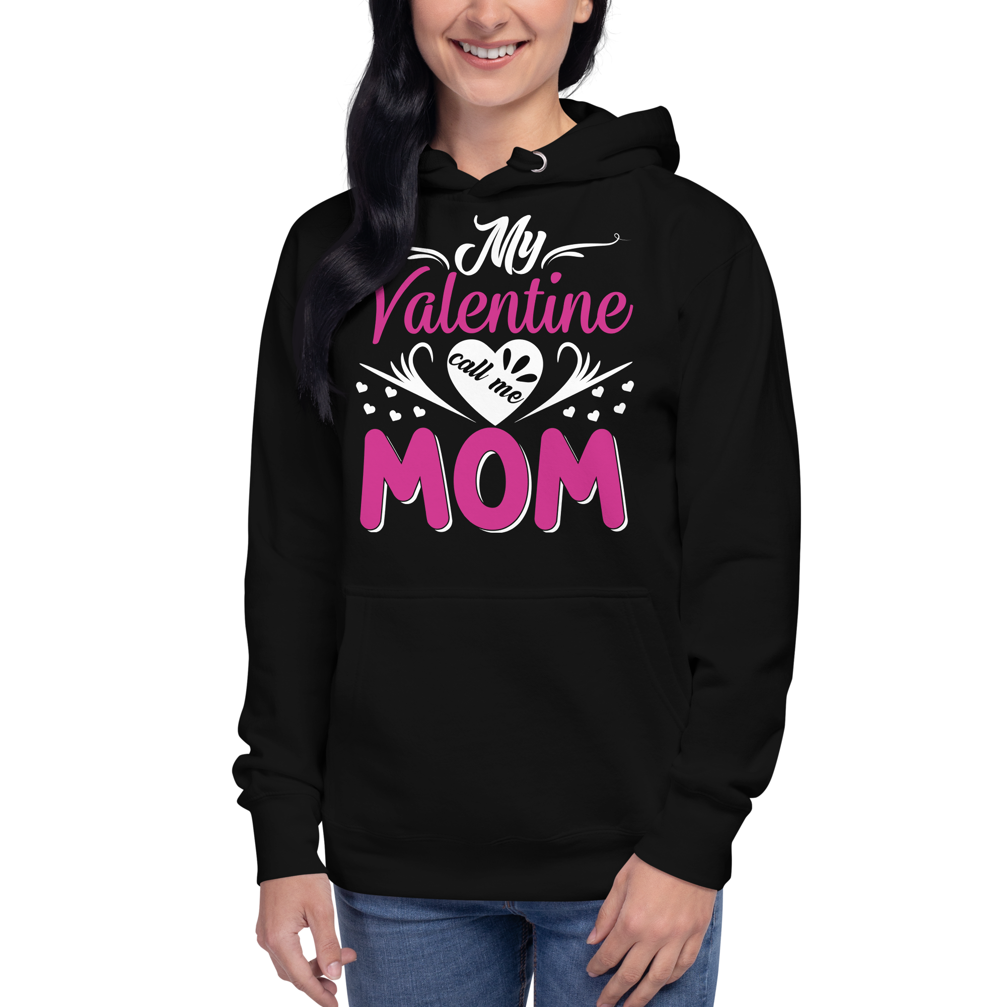 My Valentine Call Me Mom Unisex Hoodie