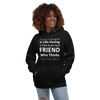 Having A Daughter is Like Having A Little Broke Best Friend Who Thinks You're Rich Unisex Hoodie