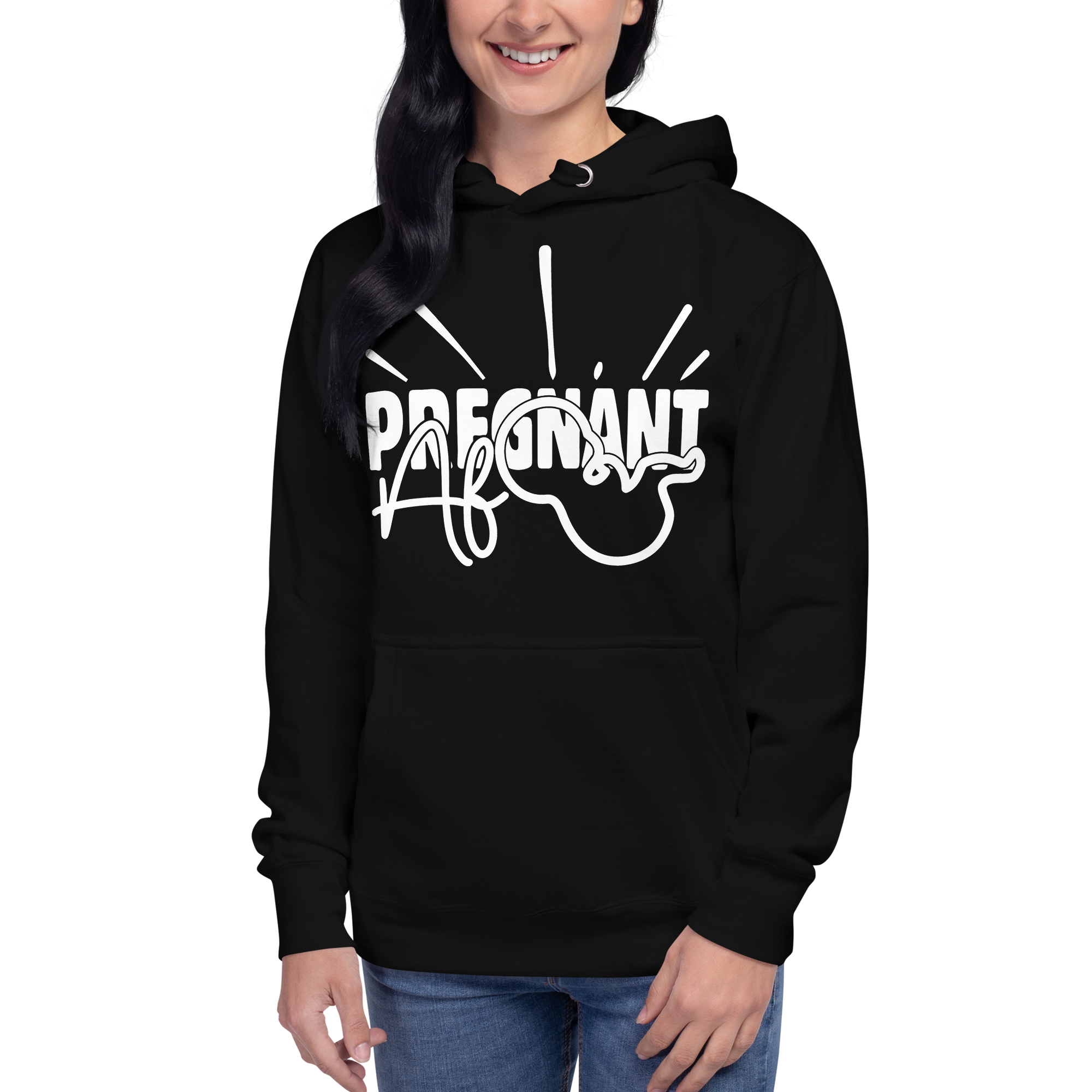 Pregnant AF Unisex Hoodie