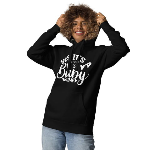 Yes It's A Baby Bump Unisex Hoodie