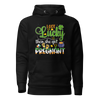 I Got Lucky Then She Got Pregnant Unisex Hoodie