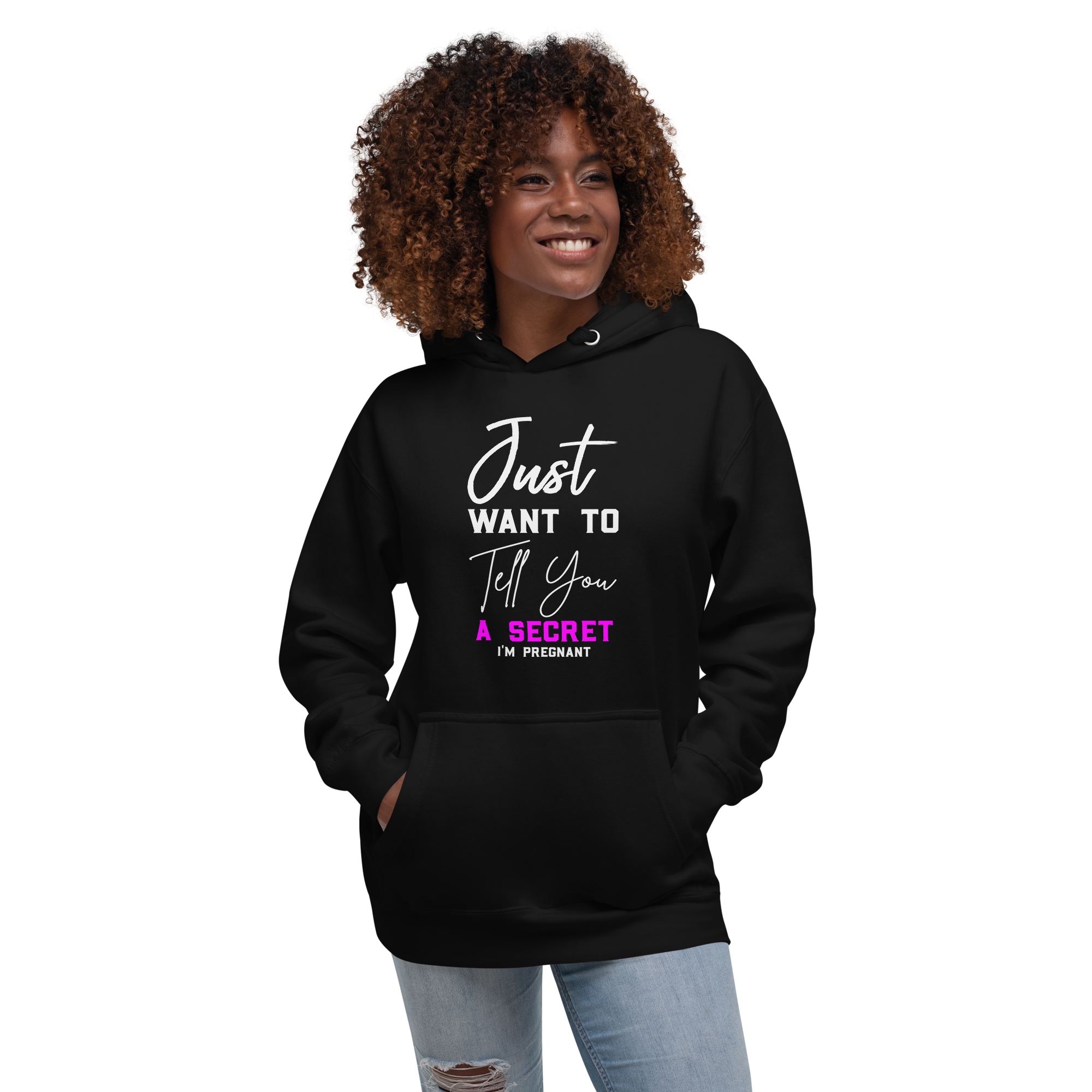 Just Want to Tell You A Secret I'm Pregnant Unisex Hoodie