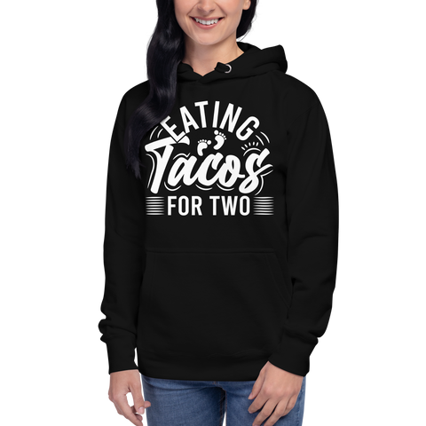 Eating Tacos for Two Unisex Hoodie