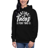 Eating Tacos for Two Unisex Hoodie