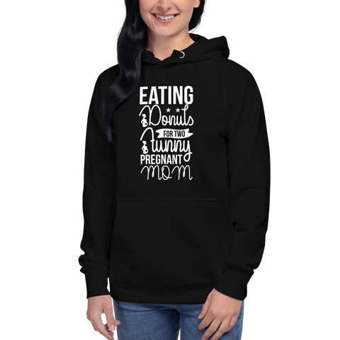 Eating Donuts For Two Funny Pregnant Mom Unisex Hoodie