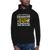 I Have A Beautiful Daughter, I Also have A Gun, A Shovel, And An Alibi Unisex Hoodie