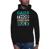 Dads Are As Mighty As Thor, As Amazing As Spider-Man, As Incredible As Hulk Unisex Hoodie