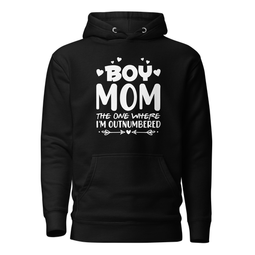 Boy Mom The One Where I'M Outnumbered Unisex Hoodie