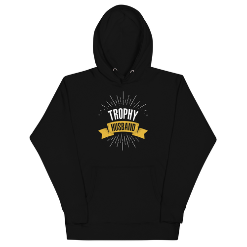 Trophy Husband Wedding Anniversary Unisex Hoodie