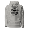 Stand Back Mom Is Cooking Unisex Hoodie