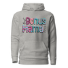 Best Bonus Mama Ever Unisex Hoodie