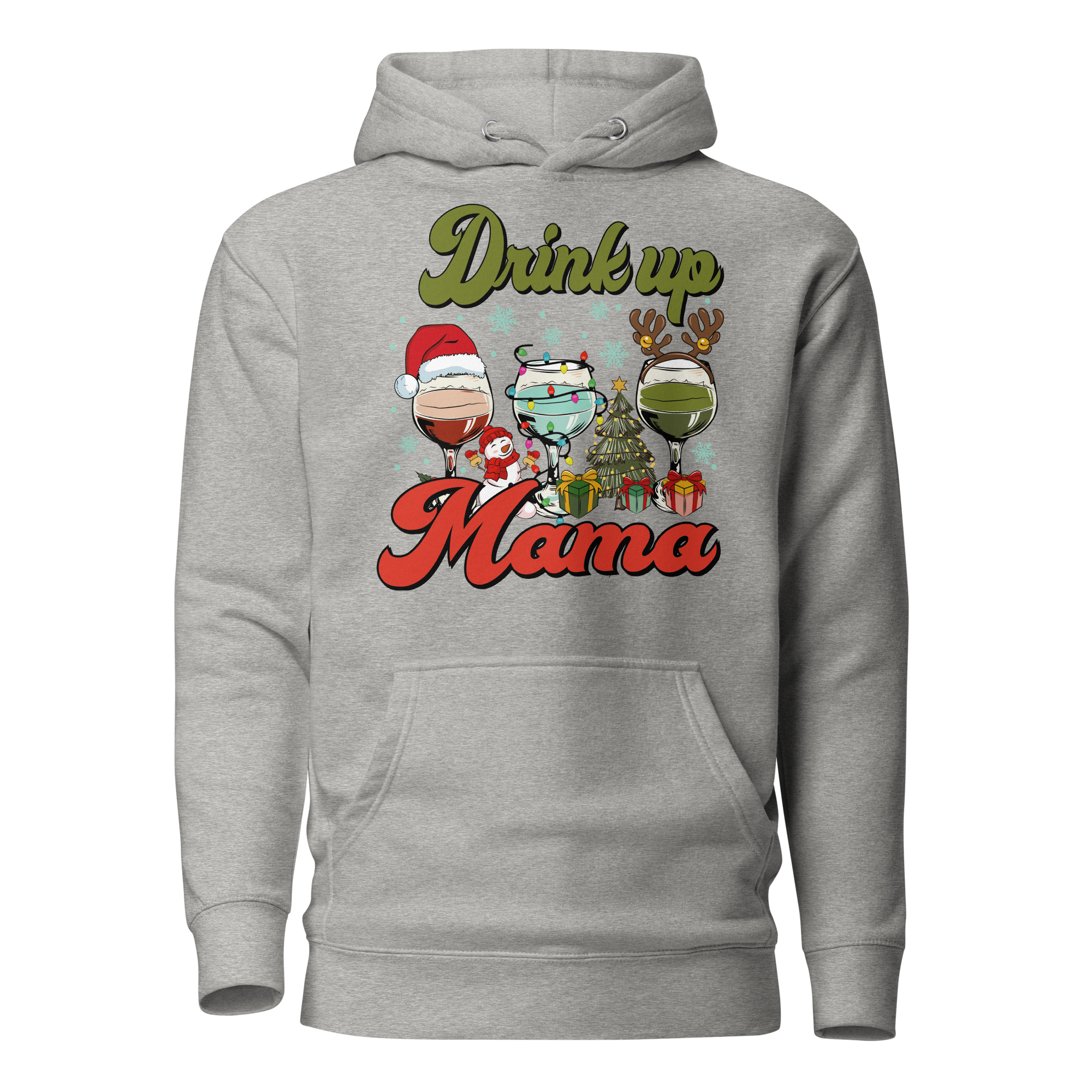 Drink Up Mama Unisex Hoodie