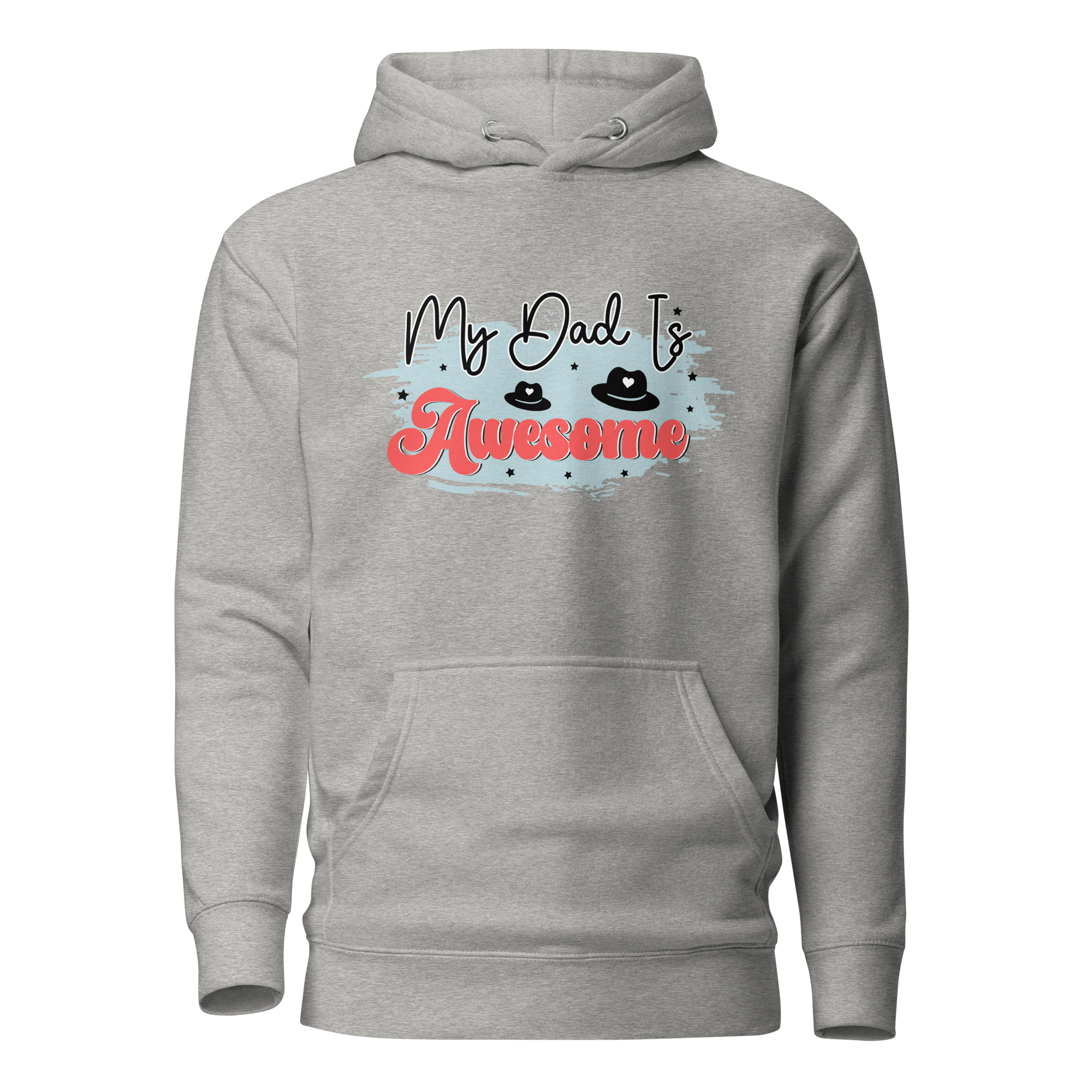 My Dad Is Awesome Unisex Hoodie